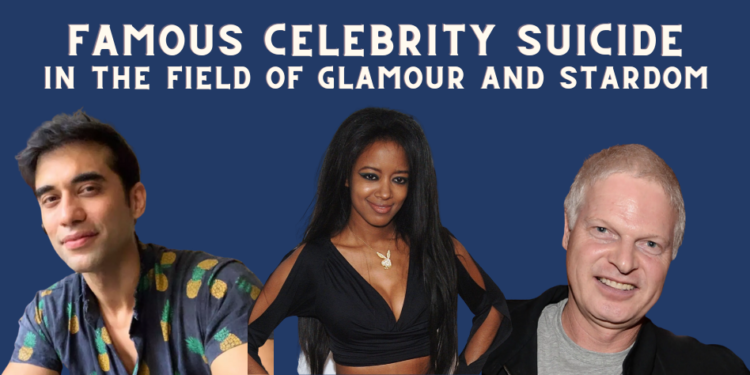 Famous Celebrity Suicide