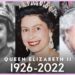 Queen Elizabeth II from 1926-2022 has died