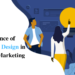 Role of Graphic Design in Digital Marketing in 2023