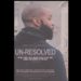 ‘Un-resolved’ Film Review