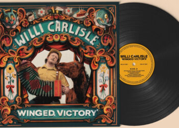 Willi Carlisle Announces New Album ‘Winged Victory’—Out June 27 – Country Music News