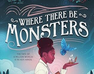 Review of WHERE THERE BE MONSTERS by Alby C. Williams & Alby’s Top Ten Addictions – Feed Your Fiction Addiction