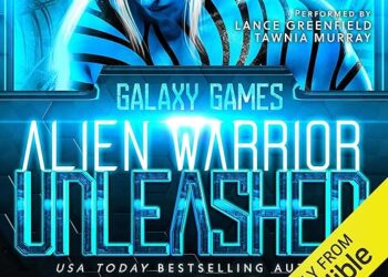 Alien Warrior Unleashed (Galaxy Games, #1) by Ava Ross. ⭐️⭐️⭐️⭐️ – Books Best Blog