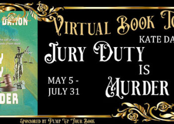 Jury Duty Is Murder By Kate Damon – Sponsored By Pump Up Your Book