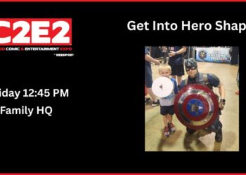 C2E2 2026 Panel – Get Into Hero Shape – PopCultHQ