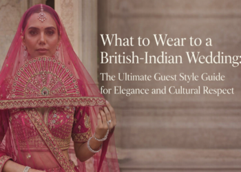 What to Wear in British Indian Wedding?